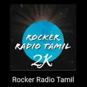 Rocker Radio Tamil 2K