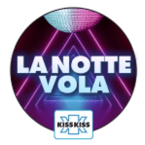 Radio Kiss Kiss La Notte Vola