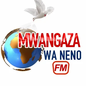Mwangaza Wa Neno FM