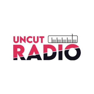 Uncut Radio