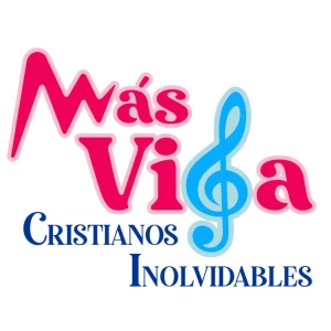 Más Vida Cristianos Inolvidables