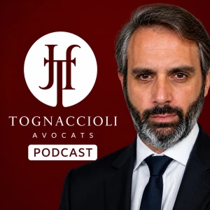 Tognaccioli Avocats Podcast