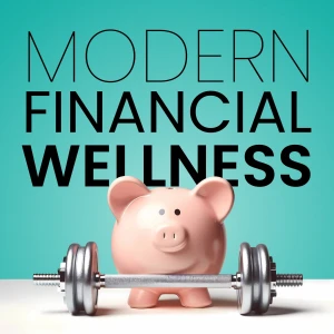 Modern Financial Wellness
