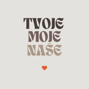 Tvoje, moje, naše