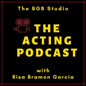 The Acting Podcast from The BGB Studio