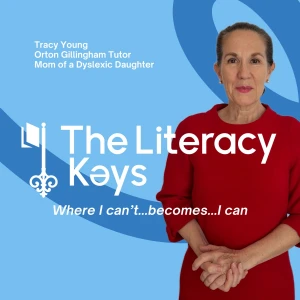 The Literacy Keys - Dyslexia resources and structured literacy tips by an Orton Gillingham tutor