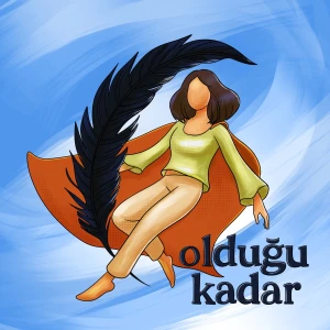 Olduğu Kadar
