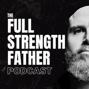 Full Strength Father