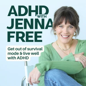 ADHD with Jenna Free
