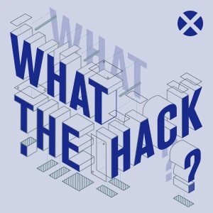 What the Hack?