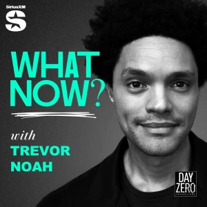 What Now? with Trevor Noah