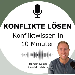 Konflikte lösen. Konfliktwissen in 10 Minuten.