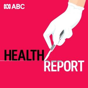 Health Report - Separate stories podcast