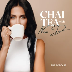 Chai Tea with Nina D.