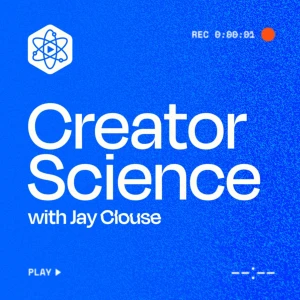 Creator Science with Jay Clouse