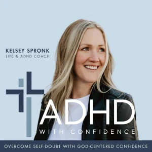 ADHD with Confidence | Overcome Anxiety & Self-Doubt, Life & ADHD Coach, ADHD in Women