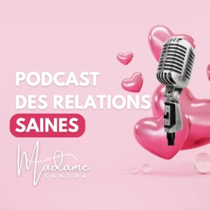 Relations Saines | Dépendance Affective & Relations Toxiques