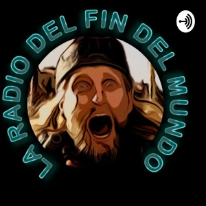 La radio del fin del mundo