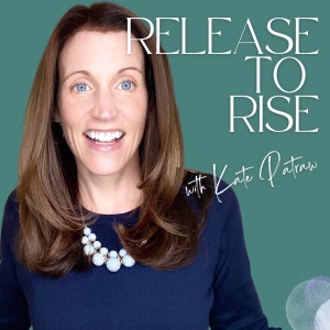 Release to Rise with Kate Patraw