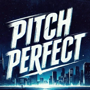 Pitch Perfect