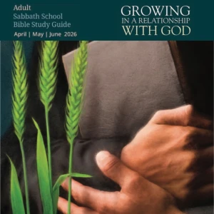 Pastor Obed Matus — Sabbath School Bible Study Guide — Seventh-day Adventist Church