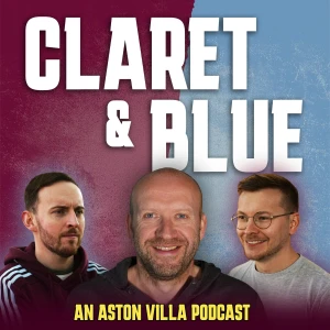 Claret & Blue Podcast