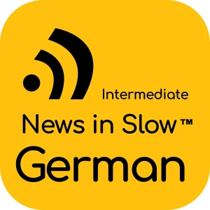 News in Slow German (Intermediate)