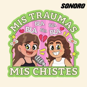 Mis Traumas, Mis Chistes