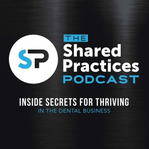 Shared Practices | Your Dental Roadmap through Practice Ownership