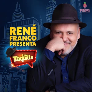 René Franco presenta La Taquilla