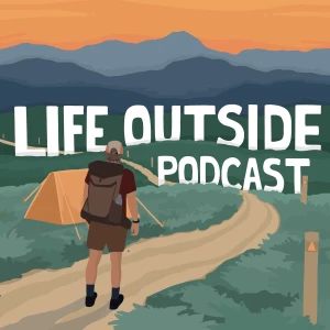 The Life Outside Podcast