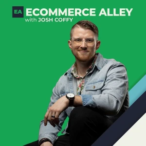 The Ecommerce Alley Podcast: Meta Ads, AI Frameworks, and Business Strategy