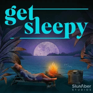 Get Sleepy: Sleep meditation and stories