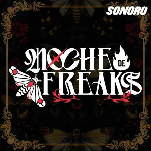 Noche de Freaks