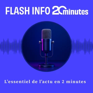 Le Flash info 20 Minutes