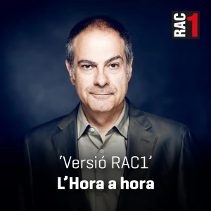 Versió RAC1 - L'hora a hora