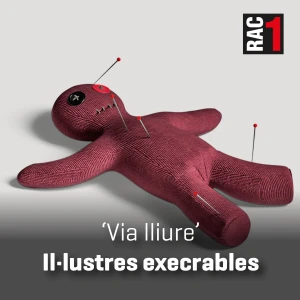 Via lliure - Il·lustres execrables