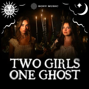 Two Girls One Ghost
