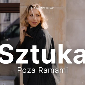 Sztuka Poza Ramami
