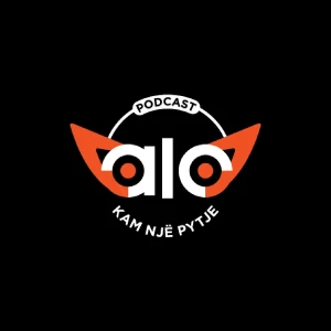 Alo! Kam Nje Pytje (Podcast Shqip)