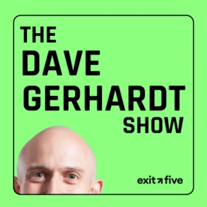 The Dave Gerhardt Show (from Exit Five)