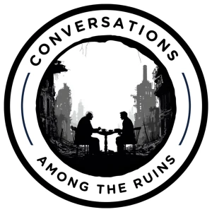Conversations Among The Ruins