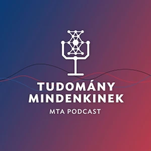 Biztos hang - A Magyar Tudományos Akadémia podcastja