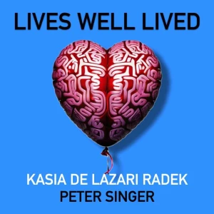 Lives Well Lived