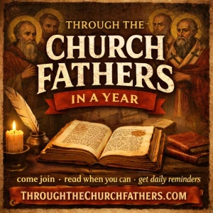 Through the Church Fathers