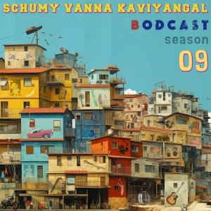 Schumy Vanna Kaviyangal ๐
ฑodcast