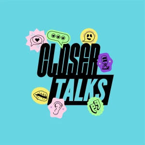 Closer Talks