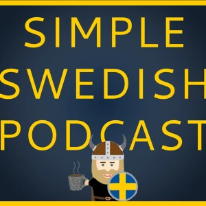 Simple Swedish Podcast