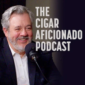 Cigar Aficionado Podcast