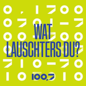 Wat lauschters du?